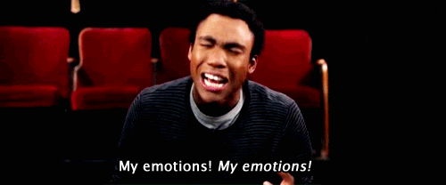 My emotions!