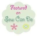Sew Can Do: Craftastic Monday Featured Favorites