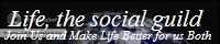 Life, The Social Guild banner